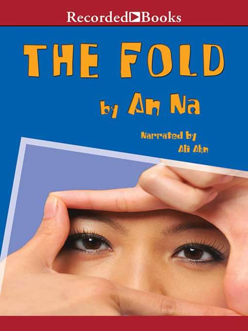 Title details for The Fold by An Na - Wait list